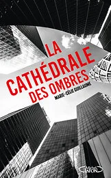 La cathédrale des ombres
