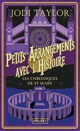 Les Chroniques de St Mary - Volume 7 - Petits arrangements avec l'histoire