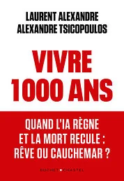 Vivre 1000 ans