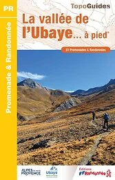 La vallée de l'Ubaye à pied