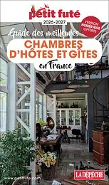 Guide Les Meilleures Chambres D'hôtes 2026 Petit Futé