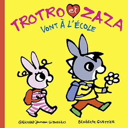 Trotro et Zaza vont à l'école