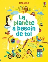 La planète a besoin de toi - Activités Usborne - dès 6 ans