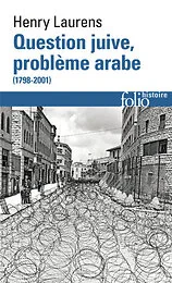Question juive, problème arabe