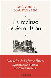 La recluse de Saint-Flour