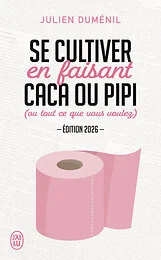 Se cultiver en faisant caca ou pipi