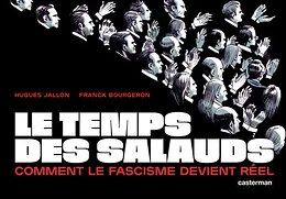 Le temps des salauds