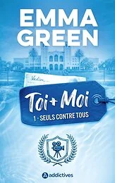 Toi + Moi : Seuls contre tous - Nouvelle édition