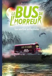 Le bus de l'horreur, Tome 01