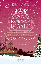 Son Espionne royale - Tome 15 Noël meurtrier à Sandringham