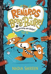 Les renards de Bois-Pourri