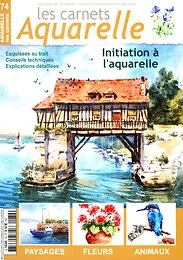 Magazine Les carnets aquarelle, numéro 74, du 04/09/2024