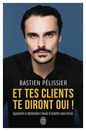 Et tes clients te diront oui !
