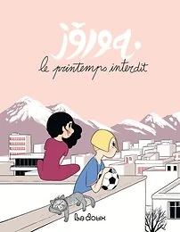 Le printemps interdit