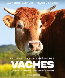 La Grande Encyclopédie des Vaches