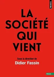 La Société qui vient