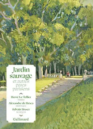 Jardin sauvage et autres parcs parisiens