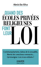 Quand des écoles privées religieuses font leur loi