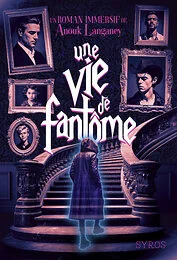 Une vie de fantôme