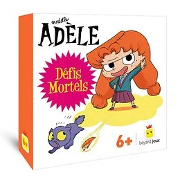Mortelle Adèle Défis mortels Bayard