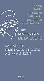 La Laïcité, héritage et défis au XXIe siècle