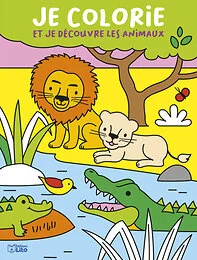 JE COLORIE ET DECOUVRE ANIMAUX