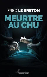Meurtre au CHU