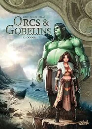 Orcs et Gobelins - Chaos Edition - T 32 Ogoor