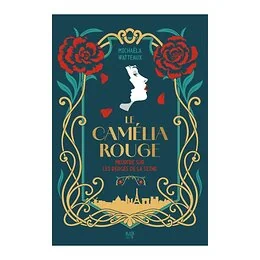 Le Camélia rouge