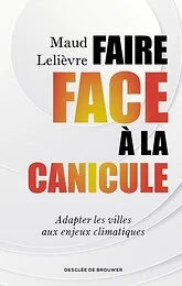 Faire face à la canicule