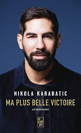 Ma plus belle victoire