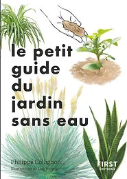 Le Petit guide Jardin sans eau