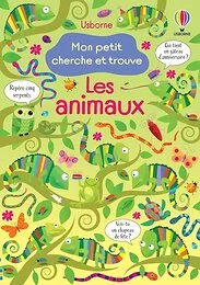 Les animaux - Mon petit cherche et trouve