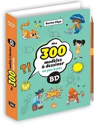 Mes 300 modèles à dessiner en pas à pas - BD