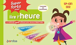 Super forts pour lire l'heure du CP au CE2