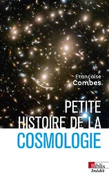 Petite histoire de la cosmologie