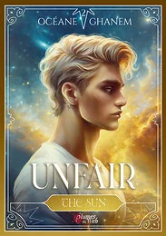 Unfair - Tome 02 The Sun