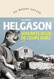 Soixante kilos de coups durs