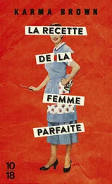 La recette de la femme parfaite