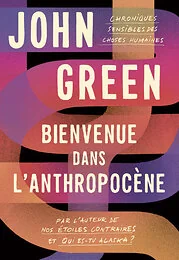 Bienvenue dans l'anthropocène