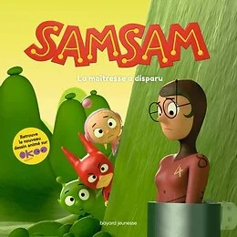 SamSam La maîtresse a disparu
