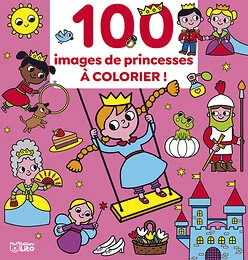 100 IMAGES A COLORIER PRINCESS
