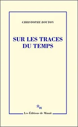 Sur les traces du temps