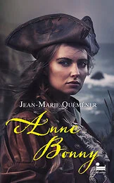 Anne Bonny - L'âme pirate