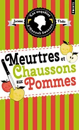 Les Enquêtes d'Hannah Swensen - Tome 12. Meurtres et Chaussons aux Pommes