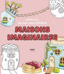 Les Mini Colos d'Andréa - Maisons imaginaires
