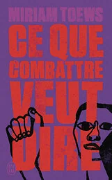 Ce que combattre veut dire