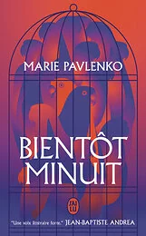 Bientôt minuit