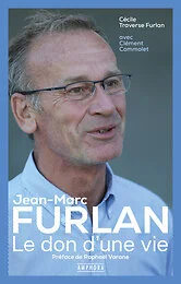 Jean-Marc Furlan : le don d'une vie