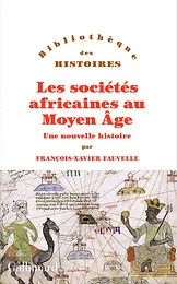 Les sociétés africaines au Moyen Âge